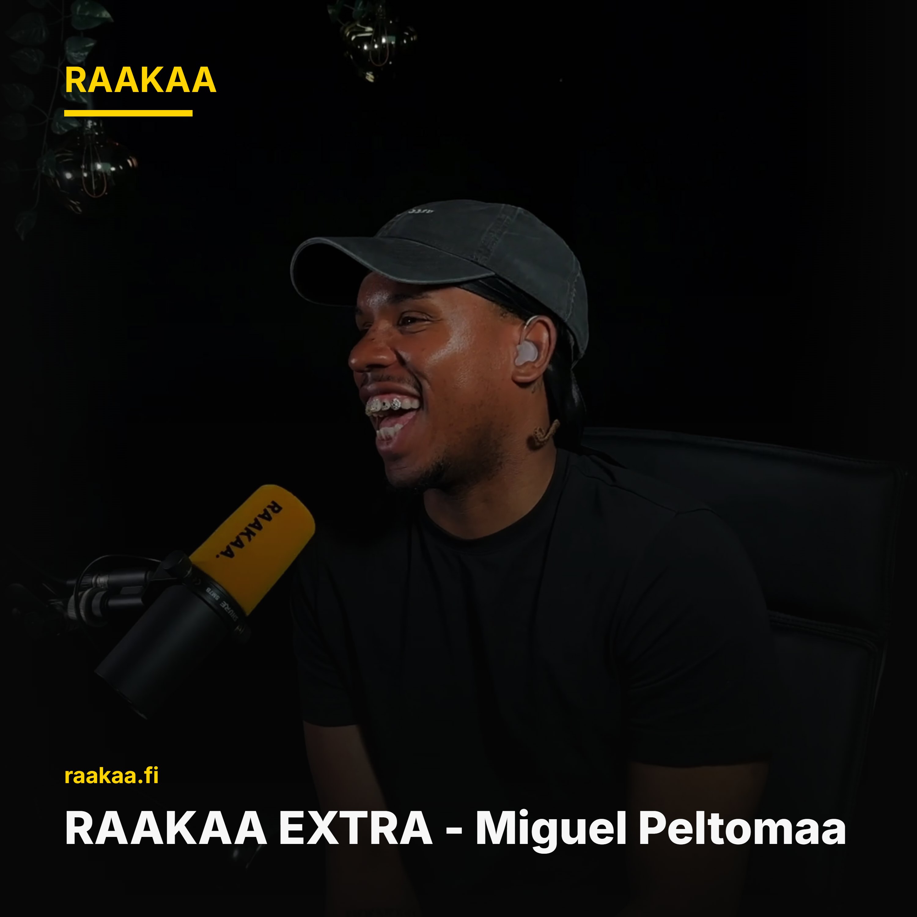 RAAKAA EXTRA - Miguel Peltomaa